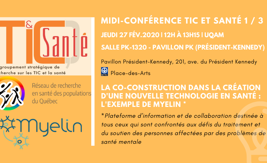 Midi-conférence – Co-construction d’une nouvelle techno en santé: l’exemple Myelin